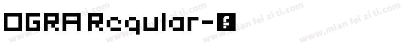OGRA Regular字体转换